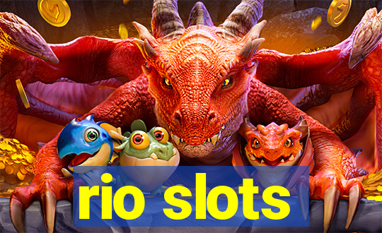 rio slots